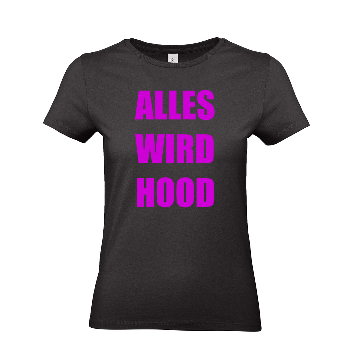 Bild von ALLES WIRD HOOD - GIRLYSHIRT [schwarz]